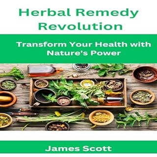 Herbal Remedy Revolution Audiolibro Por James Scott arte de portada