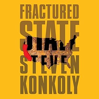 Fractured State Audiobook By Steven Konkoly cover art