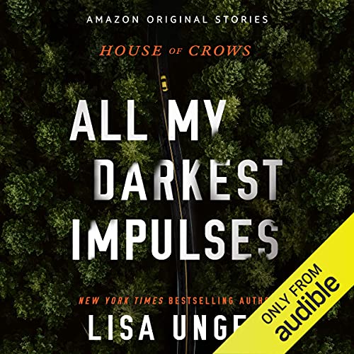 Page de couverture de All My Darkest Impulses