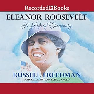 Eleanor Roosevelt Audiobook By Russell Freedman cover art