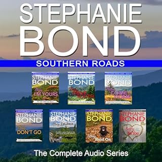 Southern Roads: The Complete Series Audiolibro Por Stephanie Bond arte de portada