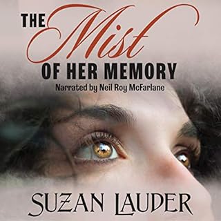 The Mist of Her Memory Audiobook By Suzan Lauder cover art