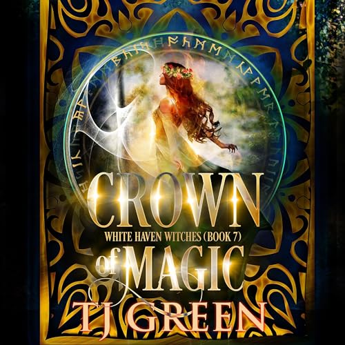 Crown of Magic Audiolibro Por TJ Green arte de portada