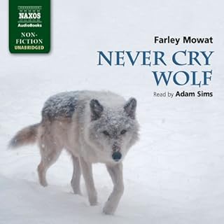 Never Cry Wolf Audiolibro Por Farley Mowat arte de portada