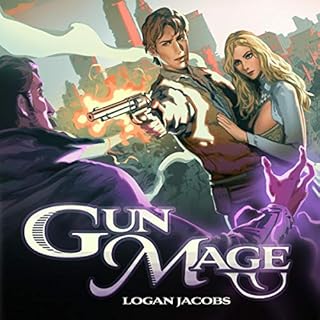 Gun Mage Audiobook By Logan Jacobs cover art