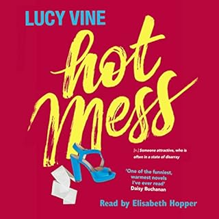 Hot Mess Audiolibro Por Lucy Vine arte de portada