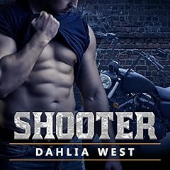 Shooter Audiobook By Dahlia West cover art