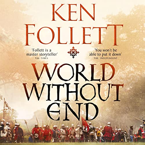 World Without End Audiobook By Ken Follett cover art