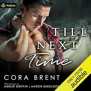 Till Next Time Audiobook By Cora Brent cover art