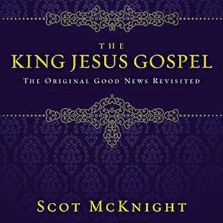 The King Jesus Gospel Audiolibro Por Scot McKnight arte de portada