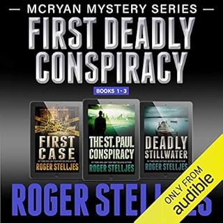 First Deadly Conspiracy - Box Set Audiobook By Roger Stelljes cover art