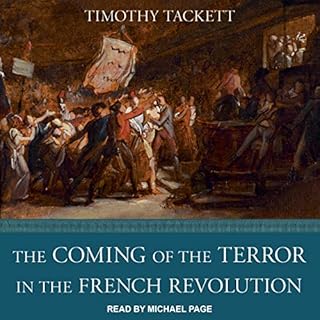 The Coming of the Terror in the French Revolution Audiobook By Timothy Tackett cover art