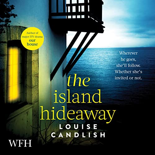 The Island Hideaway Audiolibro Por Louise Candlish arte de portada