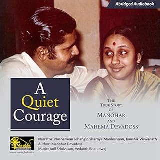 A Quiet Courage Audiolibro Por Manohar Devadoss arte de portada