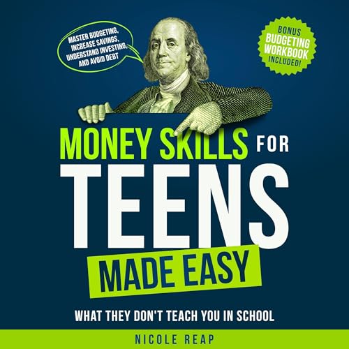 Money Skills for Teens Made Easy Audiobook By Nicole Reap cover art