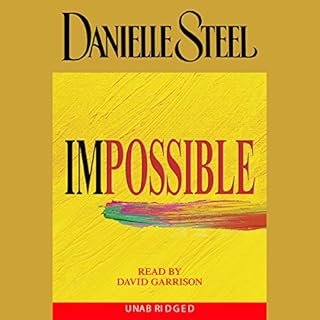 Impossible Audiobook By Danielle Steel cover art