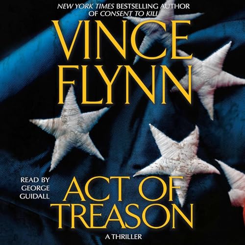 Act of Treason Audiolibro Por Vince Flynn arte de portada