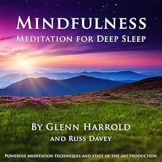 Mindfulness Meditation for Deep Sleep Audiobook By Glenn Harrold, Russ Davey cover art