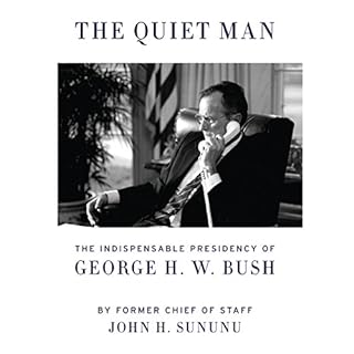 The Quiet Man Audiobook By John H. Sununu cover art