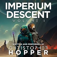 Imperium Descent: Volume I Audiobook By Christopher Hopper cover art