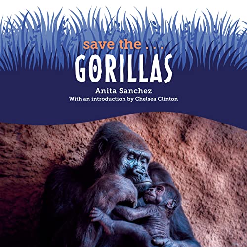 Save the...Gorillas cover art