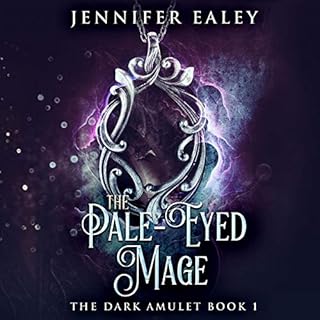 The Pale-Eyed Mage Audiobook By Jennifer Ealey cover art