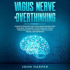 Vagus Nerve and Overthinking cover art