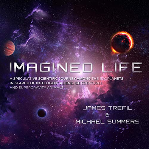 Imagined Life Audiobook By James Trefil, Michael Summers cover art