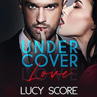 Undercover Love Audiobook By Lucy Score cover art