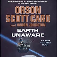 Earth Unaware Audiolibro Por Orson Scott Card, Aaron Johnston arte de portada