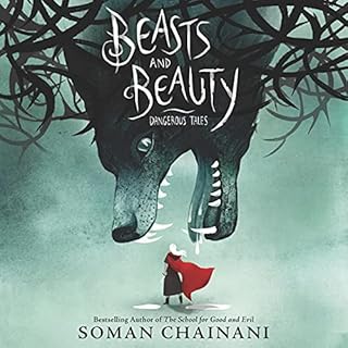 Beasts and Beauty Audiolibro Por Soman Chainani arte de portada