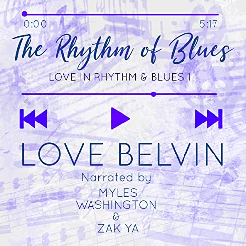 The Rhythm of Blues Audiobook By Love Belvin cover art