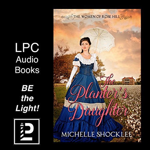 The Planter's Daughter Audiolibro Por Michelle Shocklee arte de portada