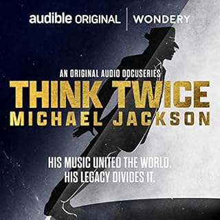 Think Twice: Michael Jackson Audiobook By Leon Neyfakh cover art