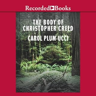 The Body of Christopher Creed Audiolibro Por Carol Plum-Ucci arte de portada