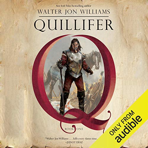 Quillifer Audiobook By Walter Jon Williams cover art