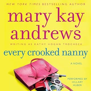 Every Crooked Nanny Audiolibro Por Mary Kay Andrews arte de portada