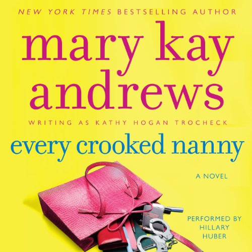 Every Crooked Nanny Audiolibro Por Mary Kay Andrews arte de portada