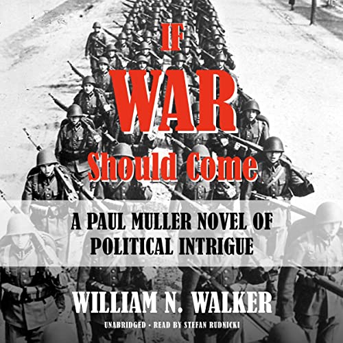 If War Should Come Audiolibro Por William N. Walker arte de portada