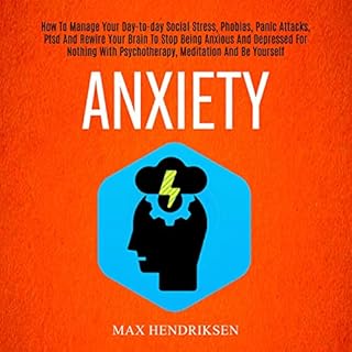 Anxiety Audiolibro Por Max Hendriksen arte de portada