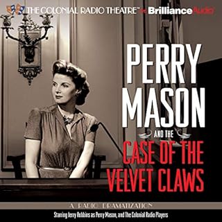 Perry Mason and the Case of the Velvet Claws Audiobook By Erle Stanley Gardner, M.J. Elliott cover art