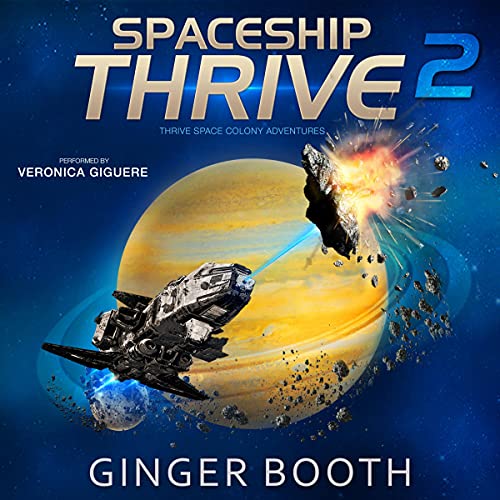 Spaceship Thrive Audiolibro Por Ginger Booth arte de portada