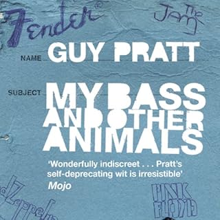 My Bass and Other Animals Audiolibro Por Guy Pratt arte de portada