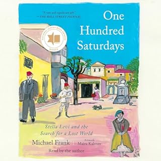 One Hundred Saturdays Audiobook By Michael Frank cover art