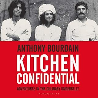 Kitchen Confidential Audiobook By Anthony Bourdain cover art