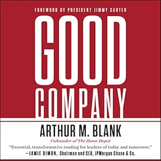 Good Company Audiolibro Por Arthur M. Blank arte de portada