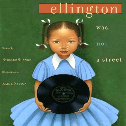 Ellington Was Not a Street Audiobook By Ntozake Shange cover art