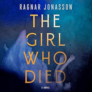 The Girl Who Died Audiobook By Ragnar Jonasson cover art