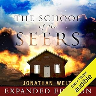 The School of the Seers Expanded Edition Audiobook By Jonathan Welton cover art