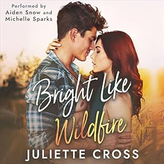 Bright Like Wildfire Audiolibro Por Juliette Cross arte de portada